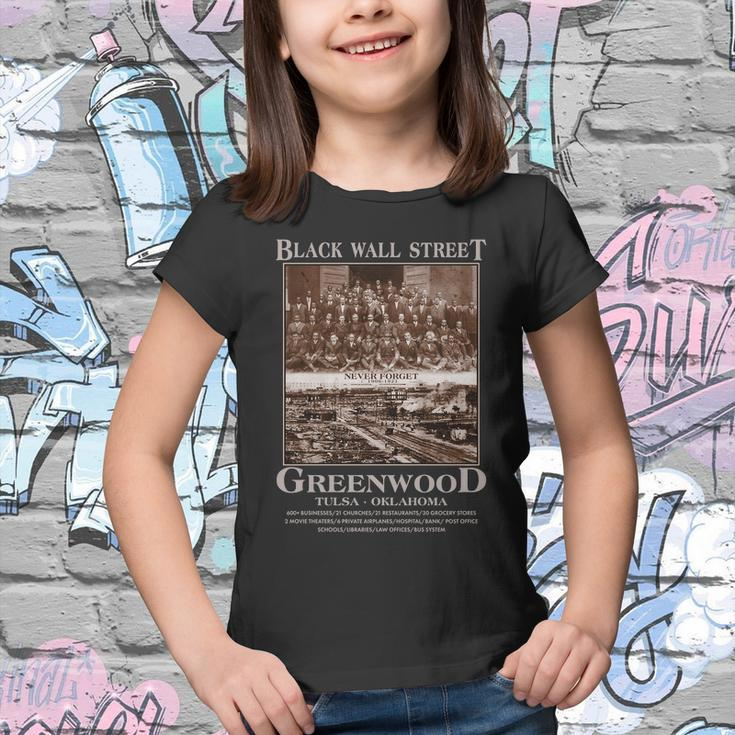 Black Wall Street Never Forget Greenwood Tulsa Oklahoma Tshirt Youth T-shirt