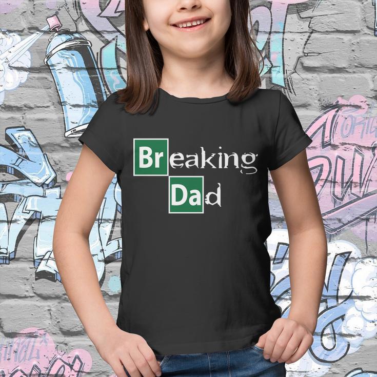 Breaking Dad Tshirt Youth T-shirt