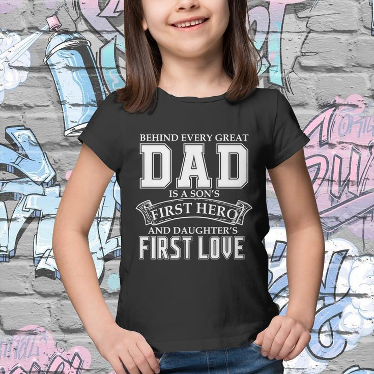 Dad A Sons Hero A Daughters First Love Fathers Day Cool Gift Youth T-shirt
