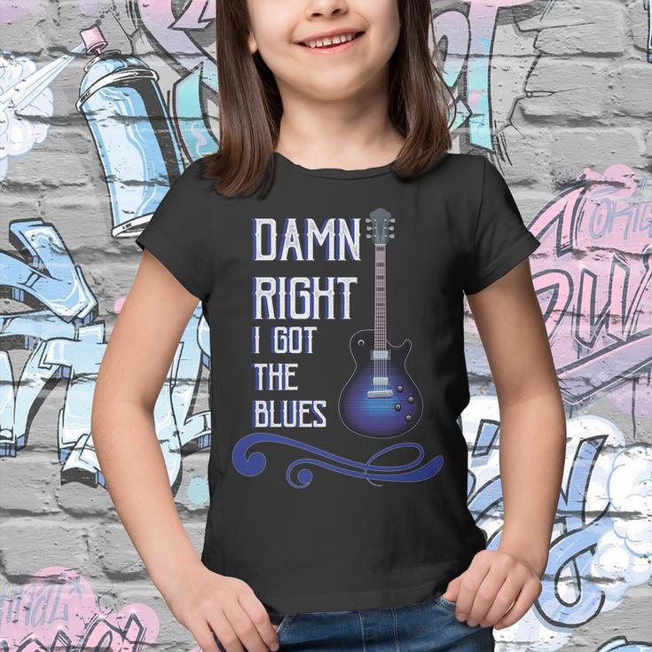 Damn Right I Got The Blues Guitar Youth T-shirt