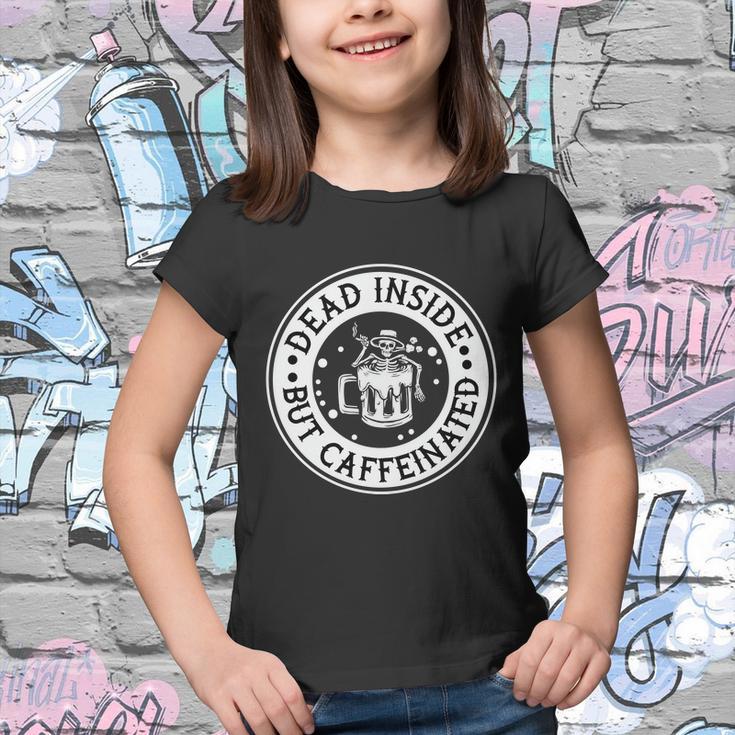 Dead Inside But Caffeinated Halloween Quote Youth T-shirt