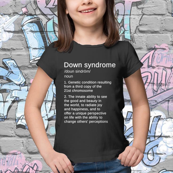 Down Syndrome Definition Awareness Month Tshirt Youth T-shirt