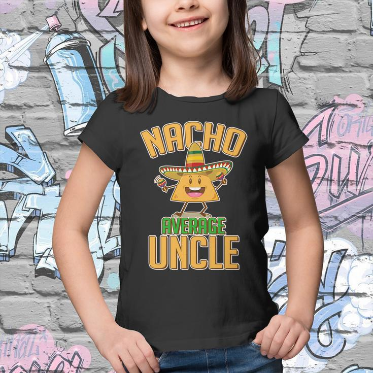Funny Family Nacho Average Uncle Tshirt Youth T-shirt