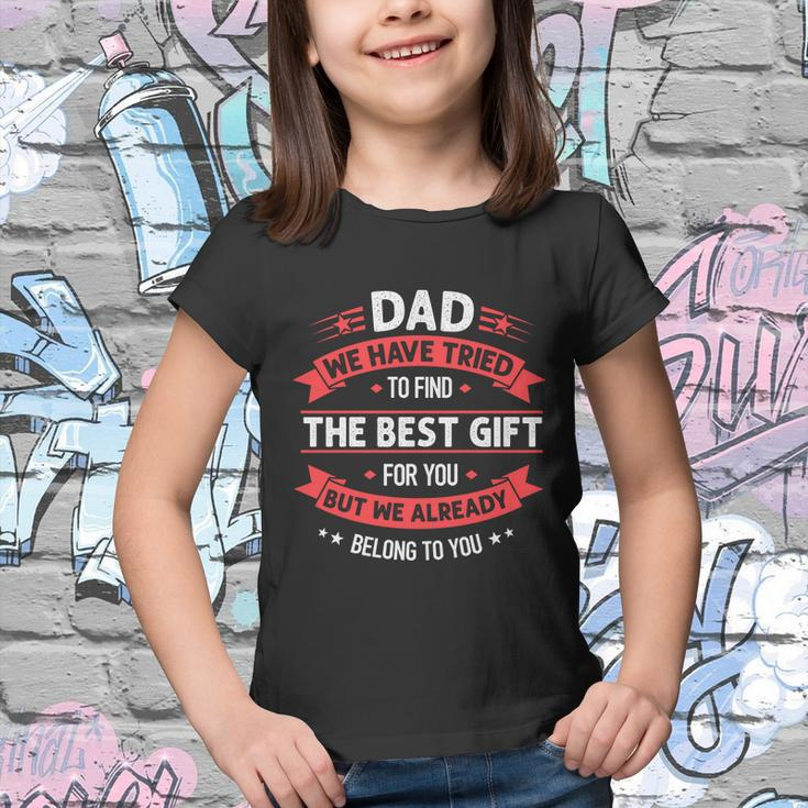 Funny Fathers Day Meaningful Gift Dad From Daughter Son Wife For Daddy Gift Youth T-shirt