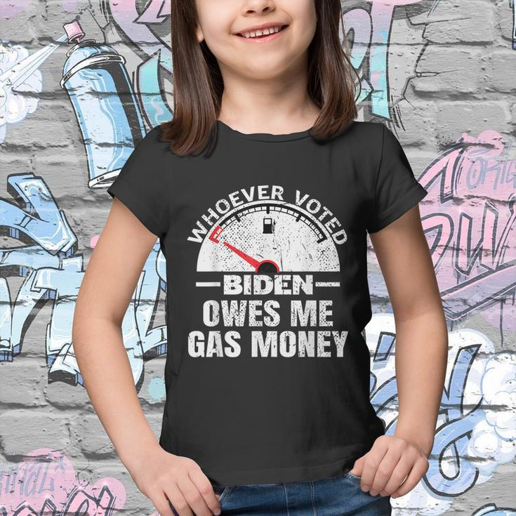 Funny Political Humor Satire Biden Voter Owes Me Gas Money Youth T-shirt