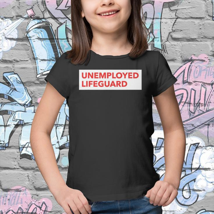 Funny Unemployed Lifeguard Life Guard Youth T-shirt