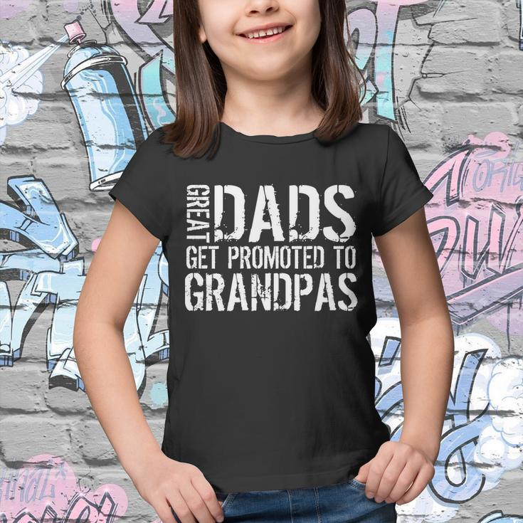Great Dads Get Promoted To Grandpas Tshirt Youth T-shirt
