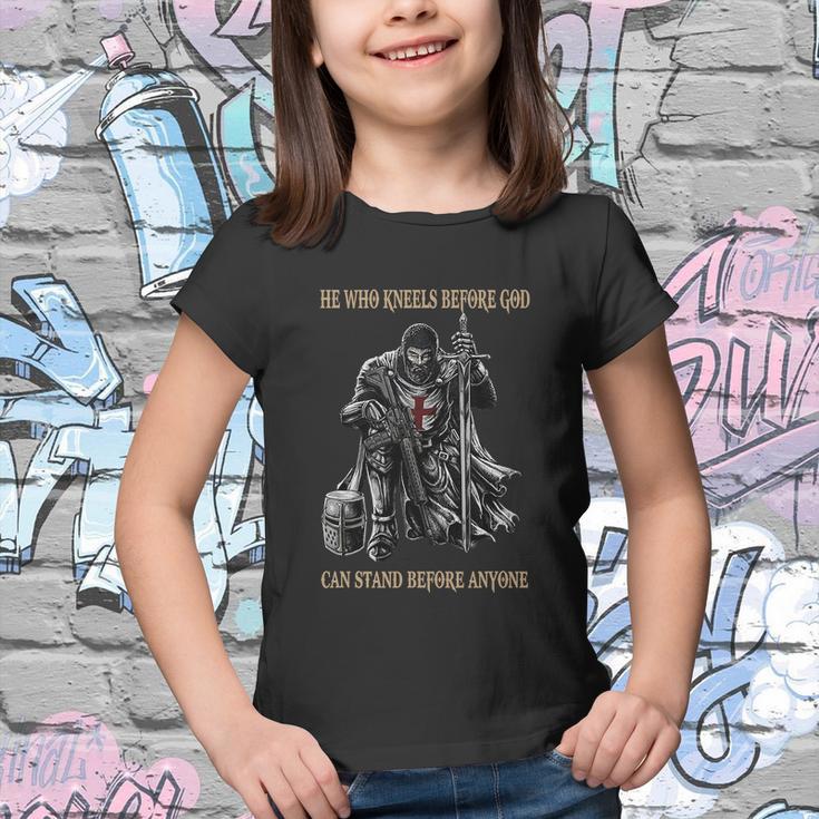 He Who Kneels Before God Can Stand Before Anyone Youth T-shirt