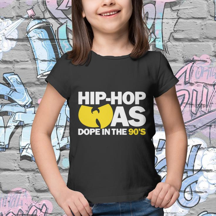 Hip Hop Was Dope &S Youth T-shirt