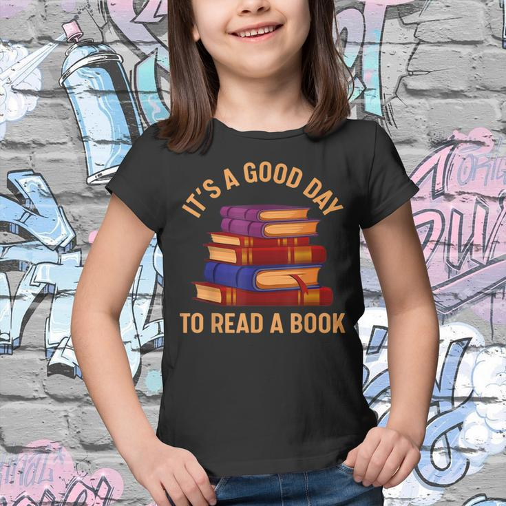 Its Good Day To Read Book Funny Library Reading Lovers  Youth T-shirt