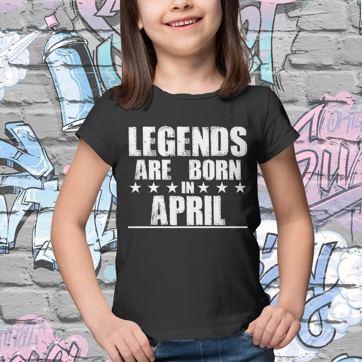 Legends Are Born In April Birthday Youth T-shirt