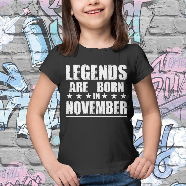 Legends Are Born In November Birthday Tshirt Youth T-shirt