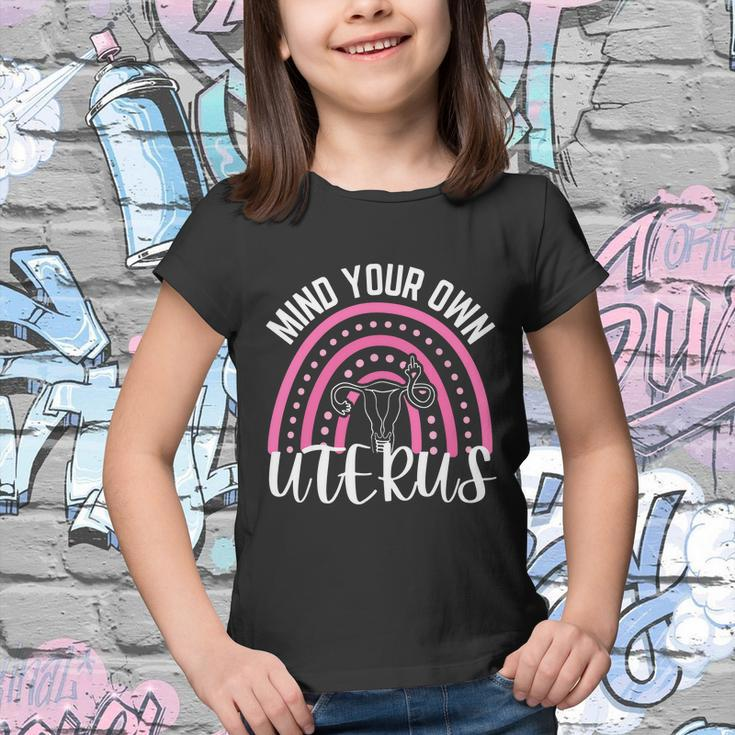 Mind Your Own Uterus Rainbow 1973 Pro Roe Youth T-shirt