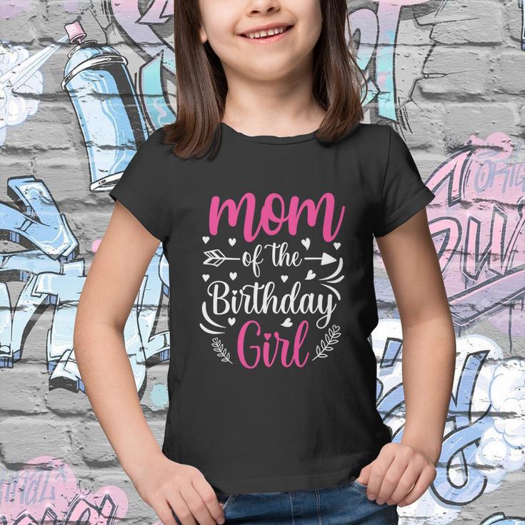 Mom Of The Birthday Girl Funny Mama Bday Party Youth T-shirt