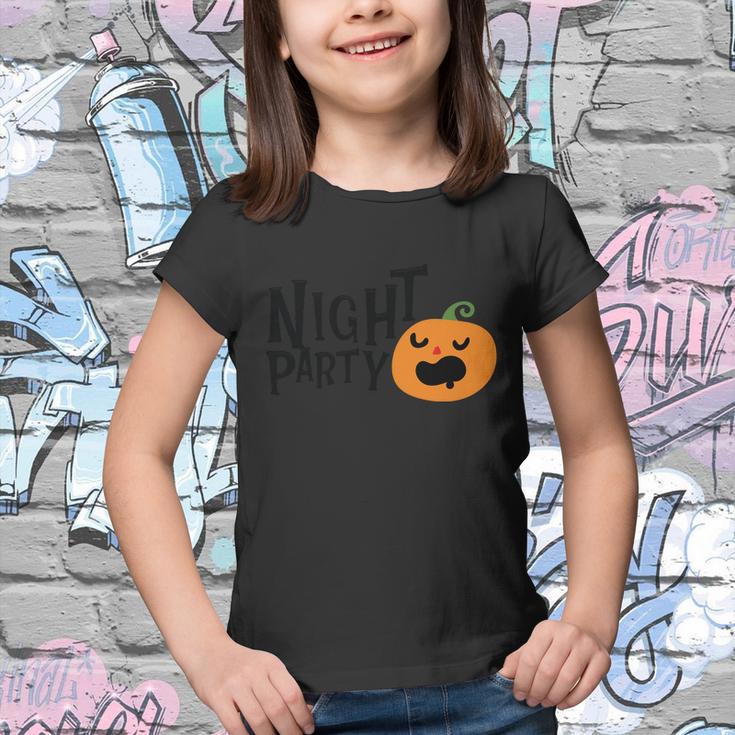 Night Party Pumpkin Halloween Quote V2 Youth T-shirt