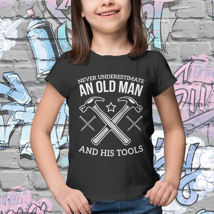 Old Man And His Tools Gift Funny Woodworking Carpenters Gift Youth T-shirt