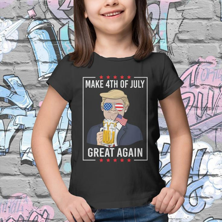 Patriotic Make 4Th Of July Great Again Trump Ing Beer Gift Youth T-shirt