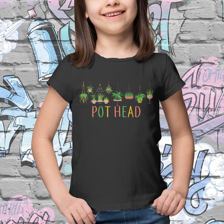 Pot Head For Plant Lovers Tshirt Youth T-shirt