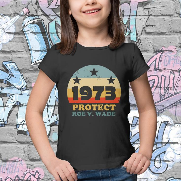 Protect Roe V Wade 1973 Pro Choice Womens Rights My Body My Choice Retro Youth T-shirt