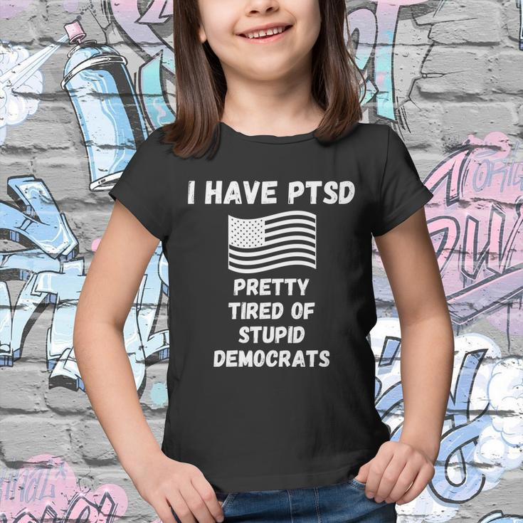 Ptsd Stupid Democrats Funny Tshirt Youth T-shirt