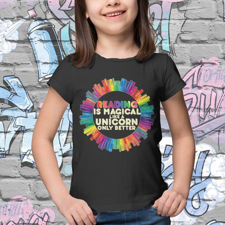 Reading Is Magical Like A Unicorn Only Better Youth T-shirt