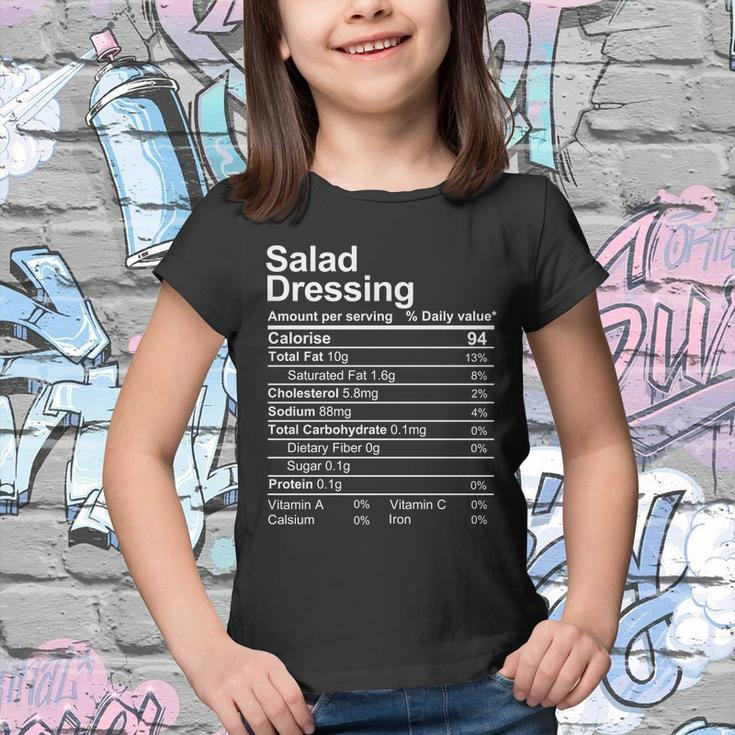Salad Dressing Nutrition Facts Label Youth T-shirt