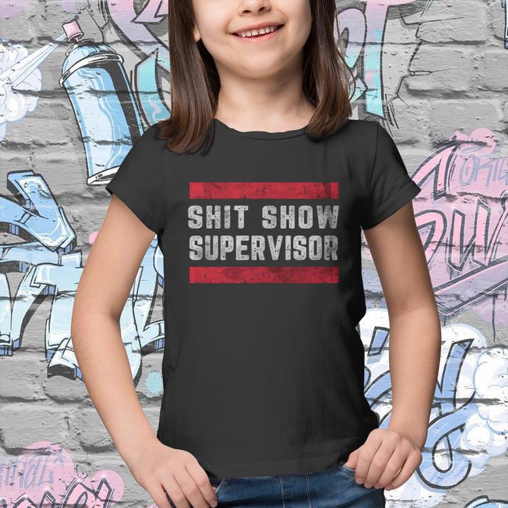 Shit Show Supervisor Sarcastic Distressed V2 Youth T-shirt