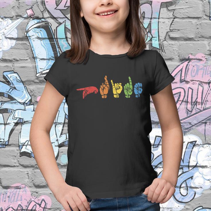 Sign Language Funny Rainbow Flag Gay Lgbt Deaf Asl Mute Gift Great Gift Youth T-shirt