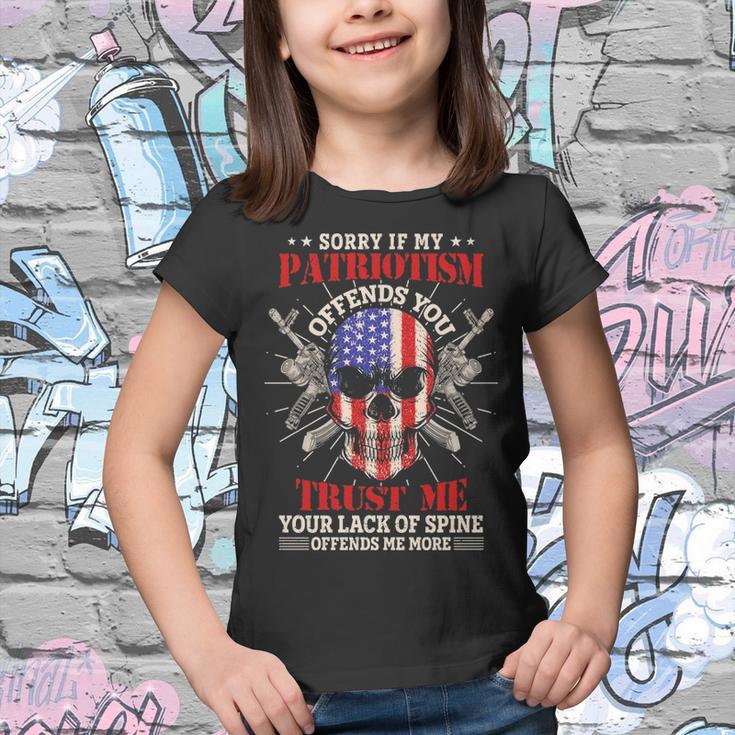 Sorry If My Patriotism Offends You Youth T-shirt