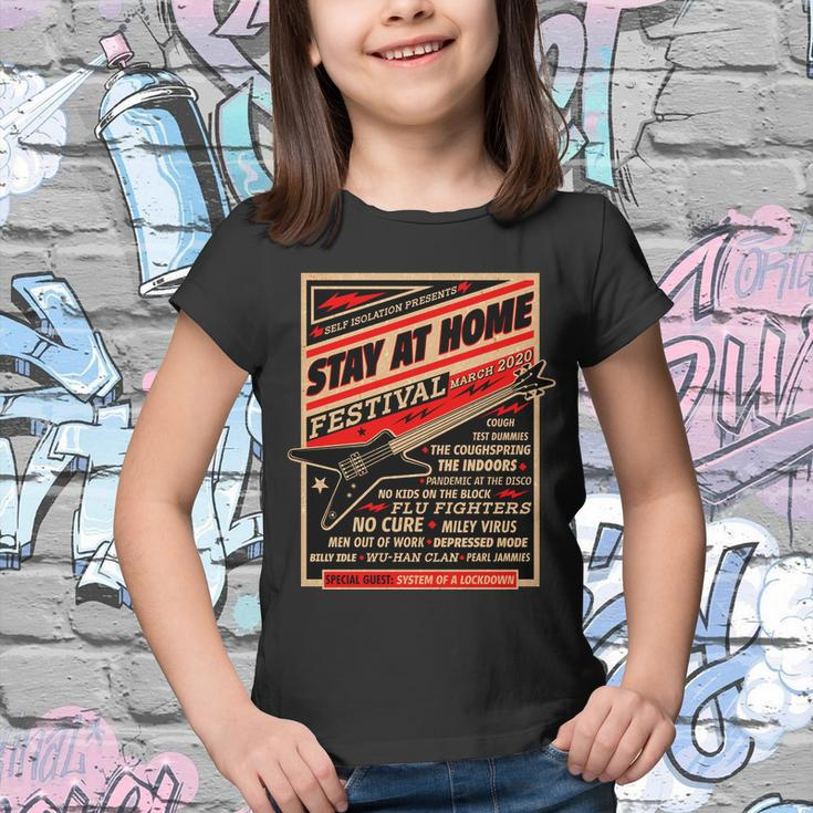 Stay At Home Festival Concert Poster Quarantine Tshirt Youth T-shirt