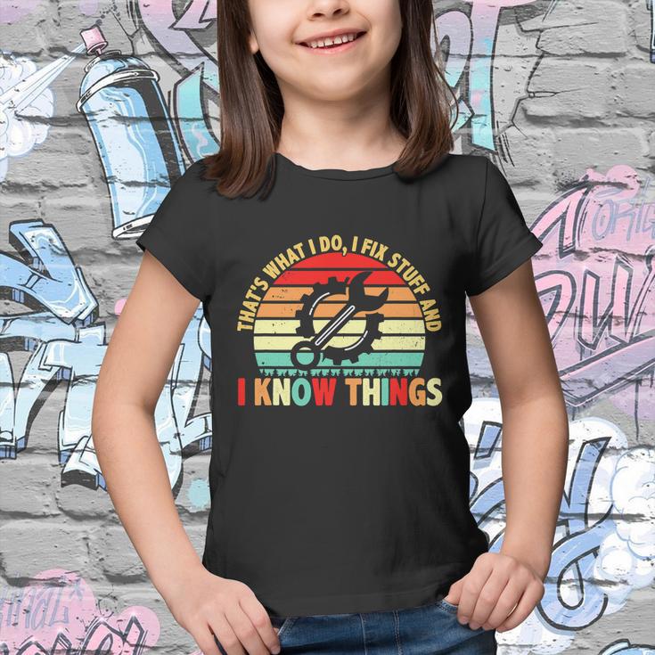 That What I Do I Fix Stuff I Know Things Vintage Mechanic Youth T-shirt