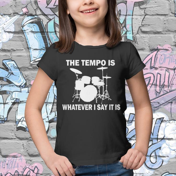 The Tempo Is What I Say Youth T-shirt