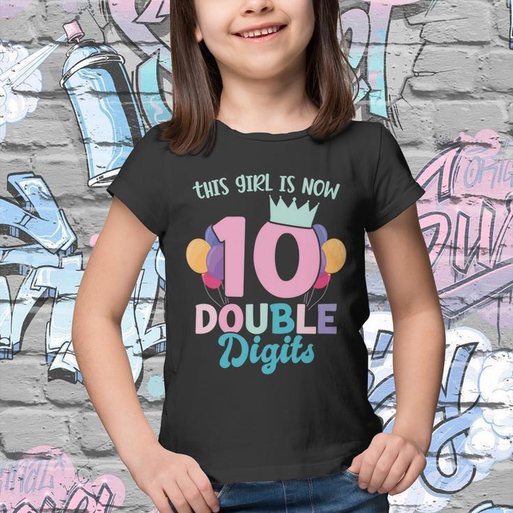 This Girl Is Now 10 Double Digits Gift Youth T-shirt