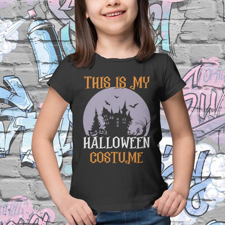 This Is My Halloween Costume Halloween Quote Youth T-shirt