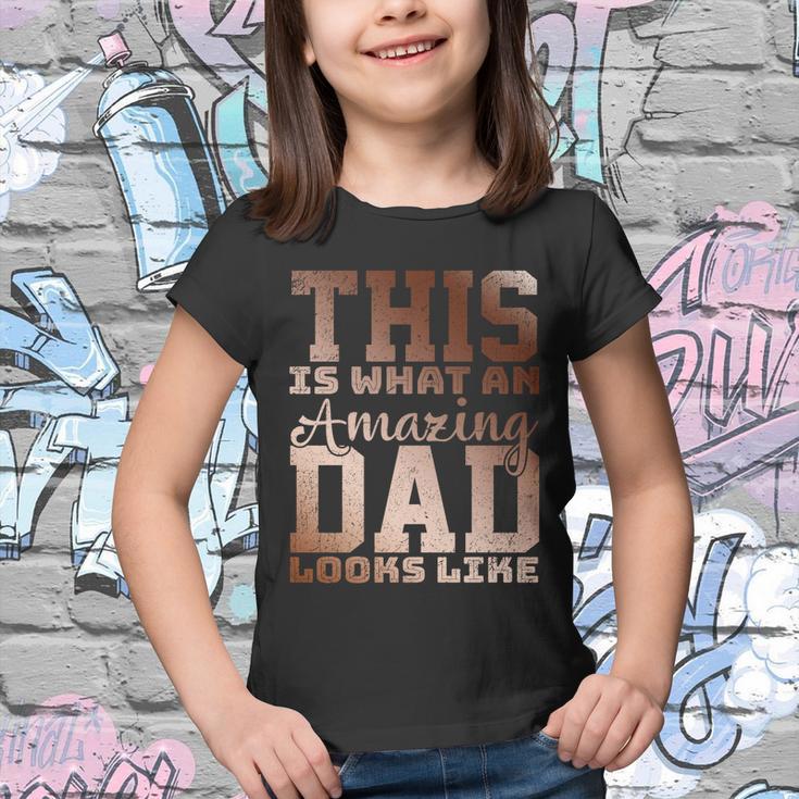 This Is What An Amazing Dad Looks Like Gift Youth T-shirt