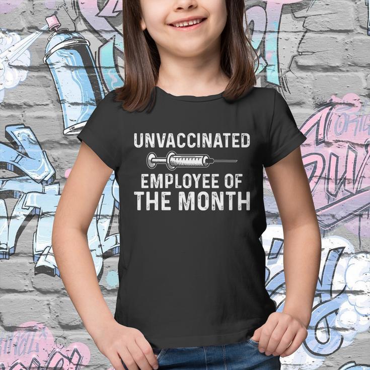 Unvaccinated Employee Of The Month V2 Youth T-shirt