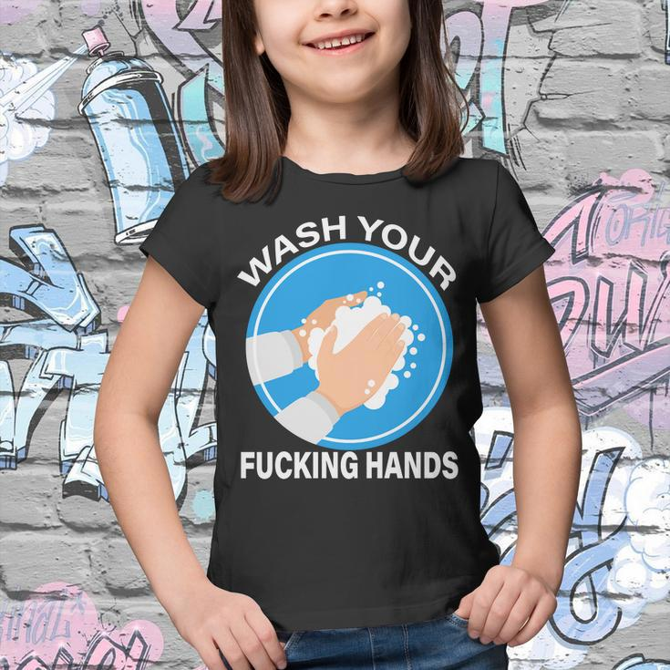 Wash Your Fucking Hands Tshirt Youth T-shirt