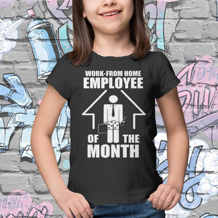 Work From Home Employee Of The Month V2 Youth T-shirt
