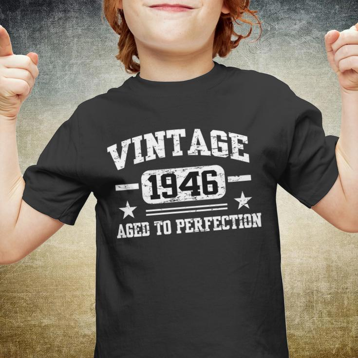 1946 Vintage Aged To Perfection Birthday Gift Tshirt Youth T-shirt
