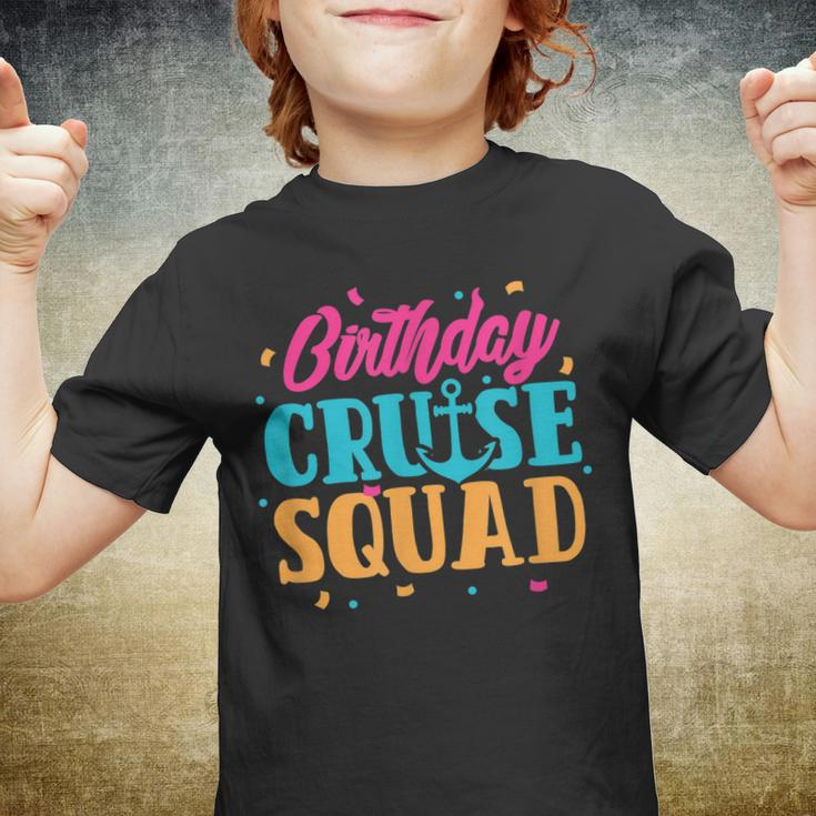 Birthday Cruise Squad Cruising Boat Party Travel Vacation Youth T-shirt