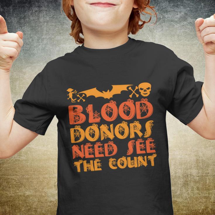 Blood Donor Need See The Count Halloween Quote Youth T-shirt