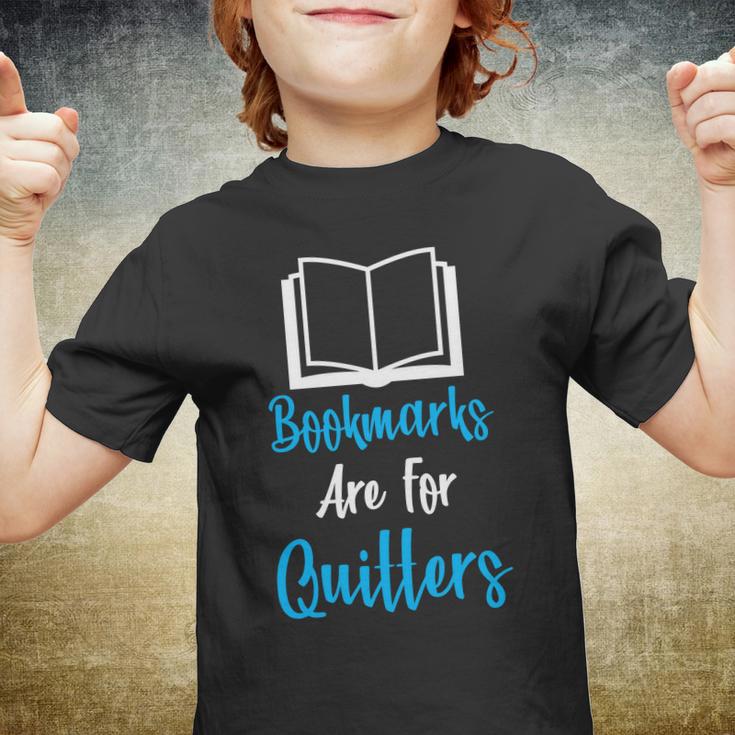 Bookmarks Are For Quitters Youth T-shirt