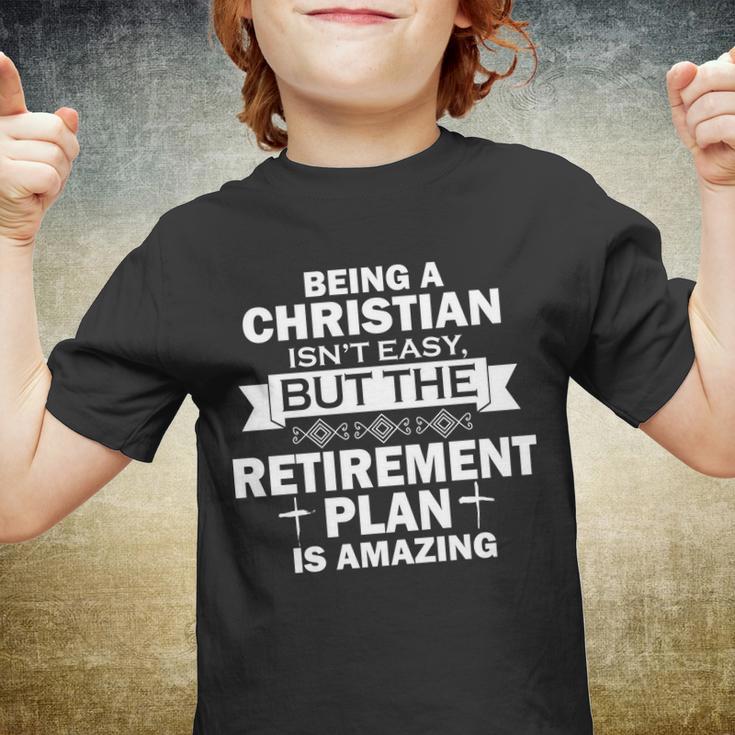 Christian Retirement Plan Tshirt Youth T-shirt