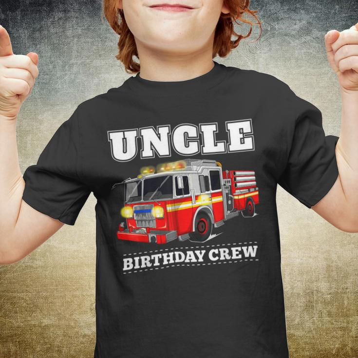 Firefighter Uncle Birthday Crew Fire Truck Firefighter Fireman Party Youth T-shirt