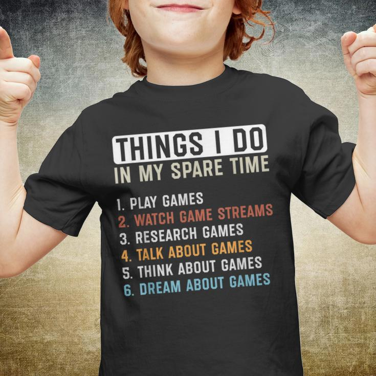 Funny Gamer Things I Do In My Spare Time Gaming Youth T-shirt