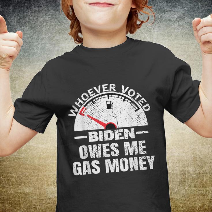 Funny Political Humor Satire Biden Voter Owes Me Gas Money Youth T-shirt