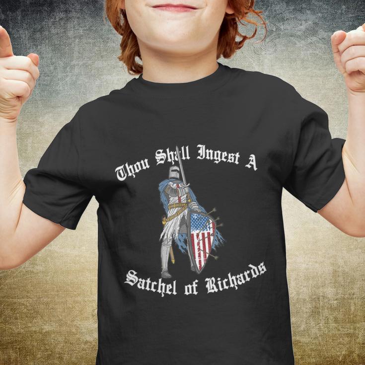 Funny Thou Shall Ingest A Satchel Of Richards Eat A Bag Of Dicks Gift Tshirt Youth T-shirt