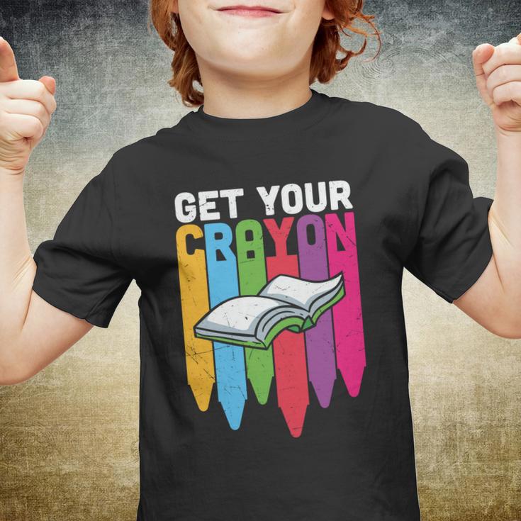 Get Your Cray On Back To School Student Teacher Graphic Shirt For Kids Teacher Youth T-shirt