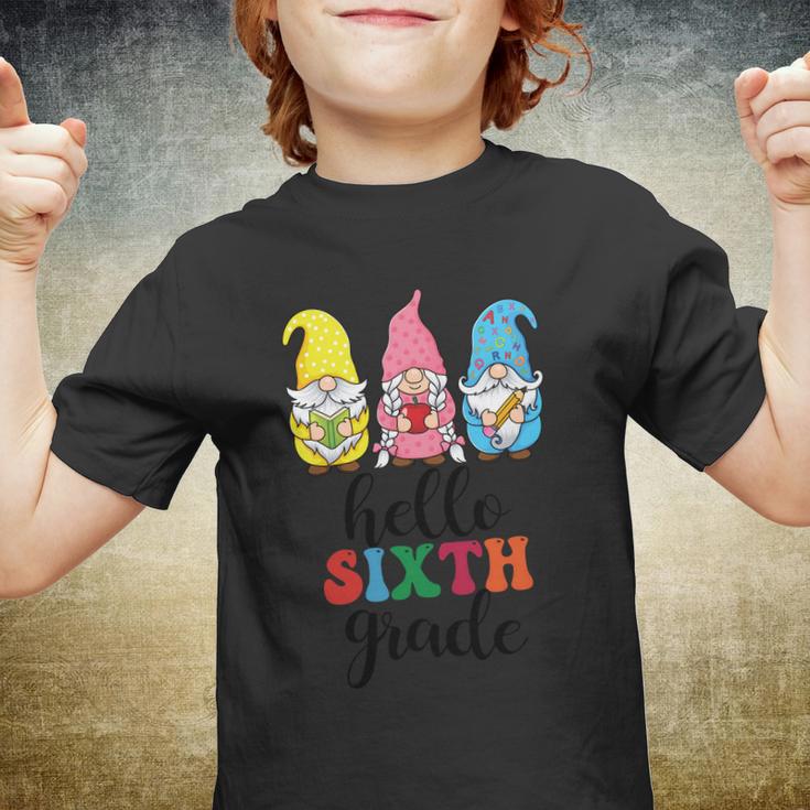 Hello Six Grade School Gnome Teacher Students Graphic Plus Size Shirt Youth T-shirt