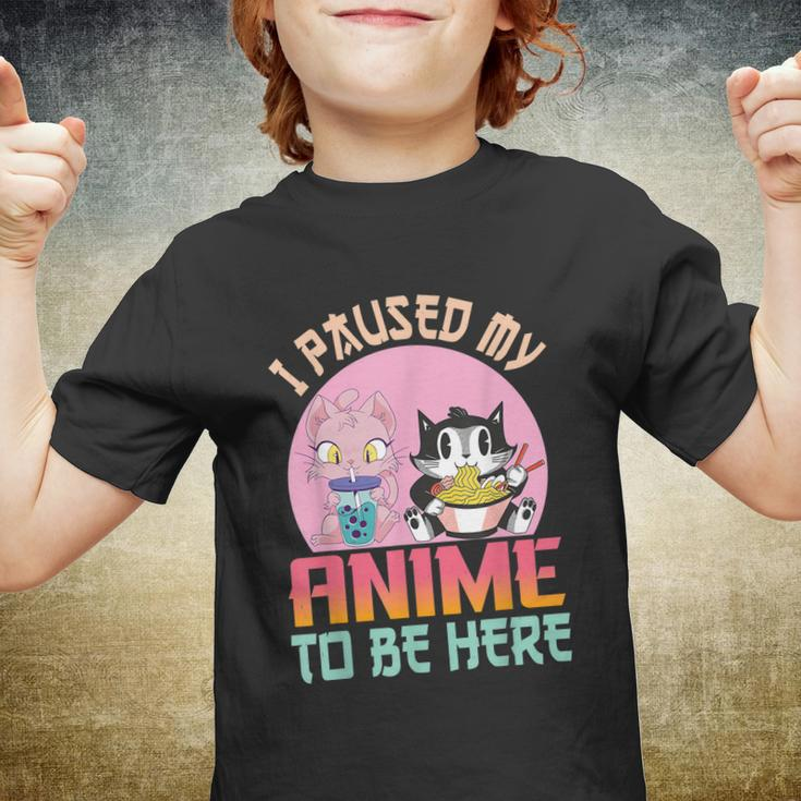I Paused My Anime To Be Here Ramen Kawaii Cat Boba Tea Bubbl Youth T-shirt